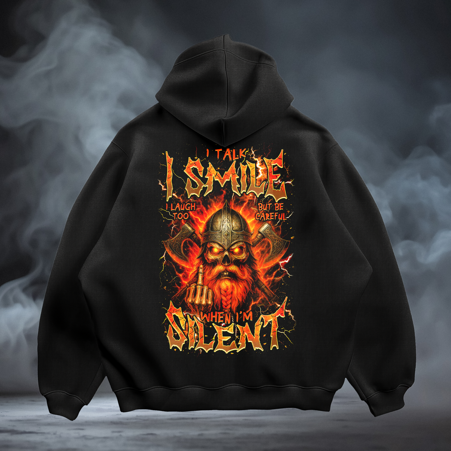 When I'm Silent (Hoodie)