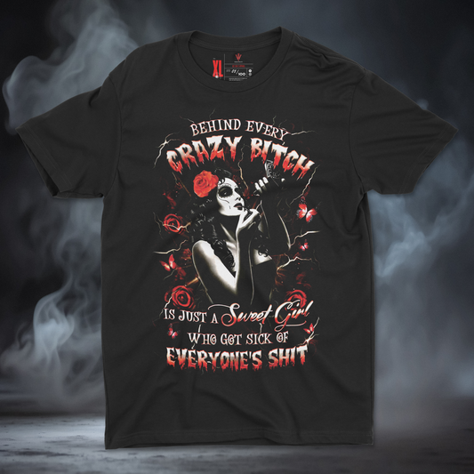 Behind Every Crazy Bitch Red Edition)