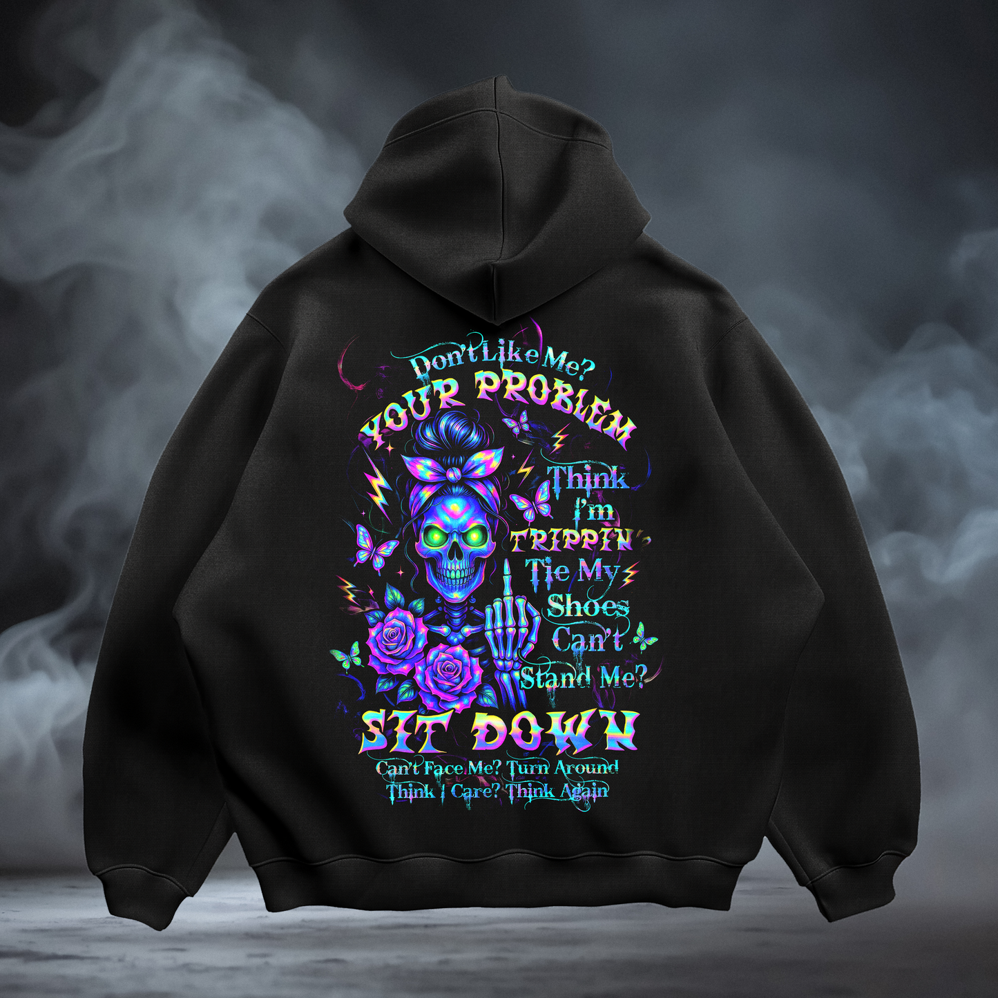 Don't Like Me (Hoodie)